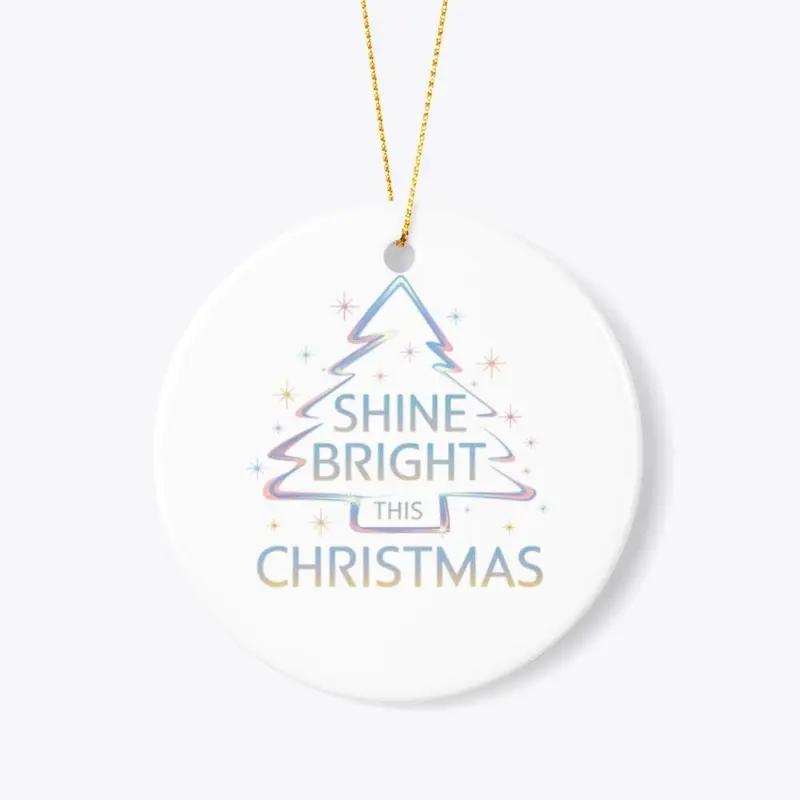 Shine Bright this Christmas